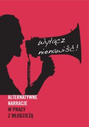 Alternatywne narracja. Wyłącz nienawiść