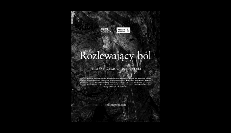 Rozlewający ból film o przemocy policyjnej