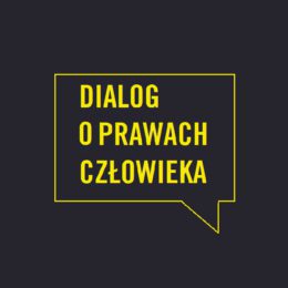 Dialog o prawach człowieka. Metoda edukacyjna.