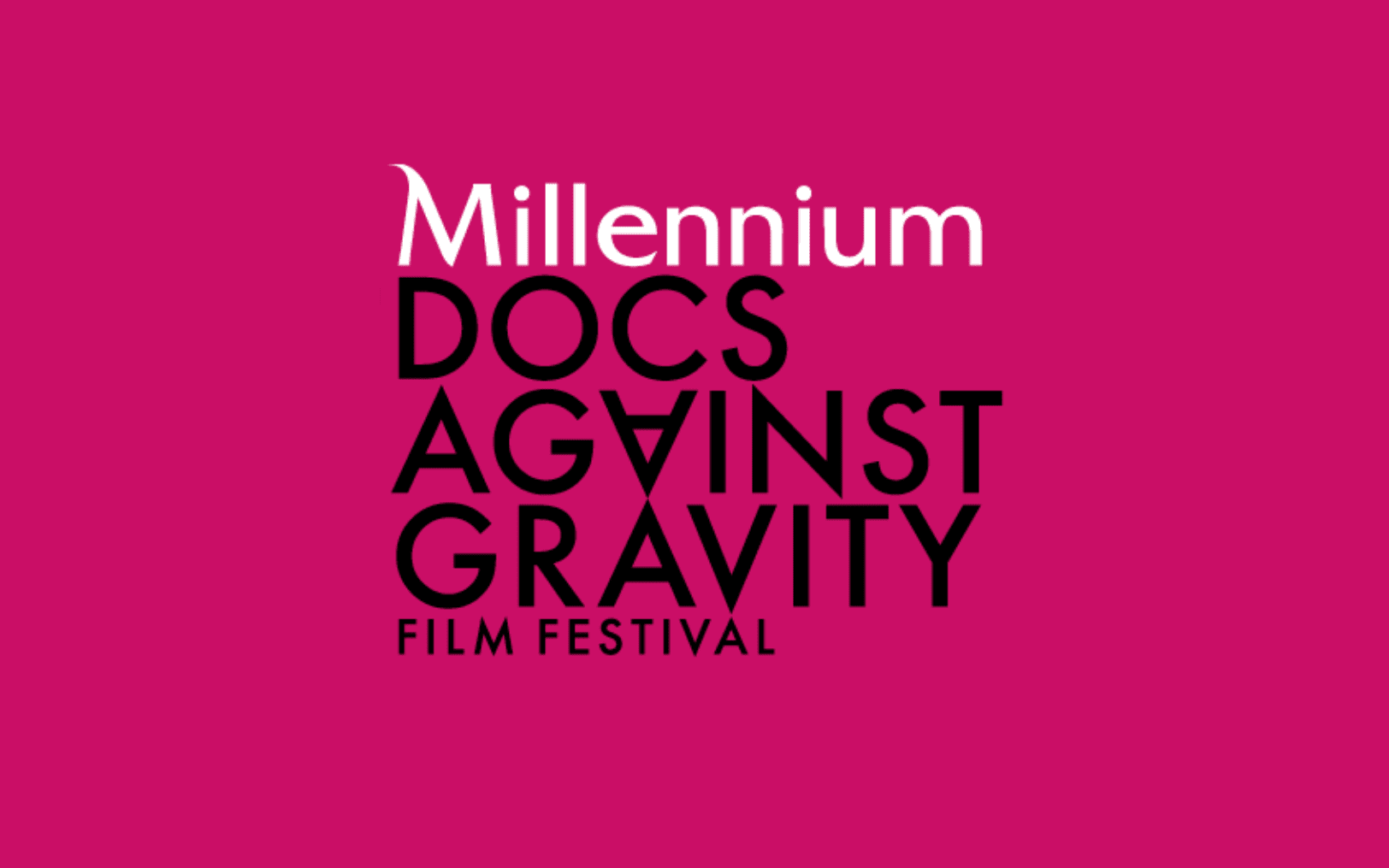 Millennium Docs Against Gravity